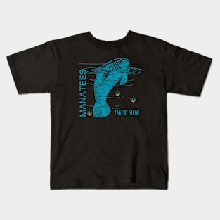 Manatees Take it Slow Kids T-Shirt